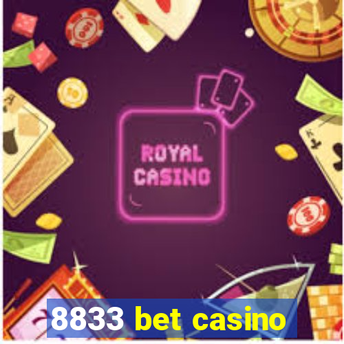 8833 bet casino